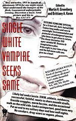 Single White Vampire Seeks Same