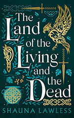 The Land of the Living and the Dead