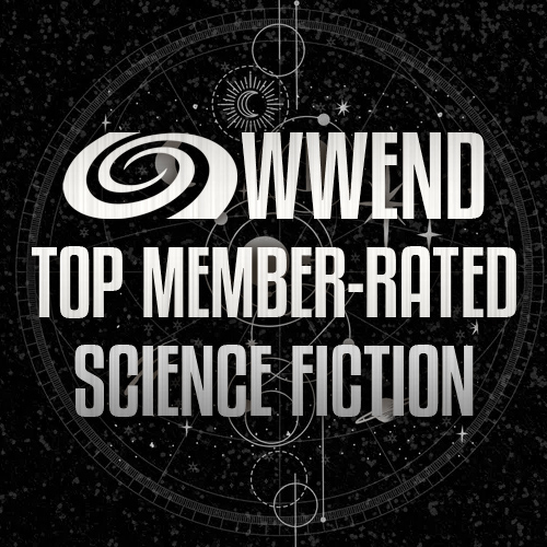 WWEnd Top Member-Rated Science Fiction